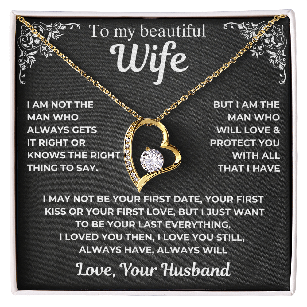 To My Wife - Your Last Everything - Gift From Husband