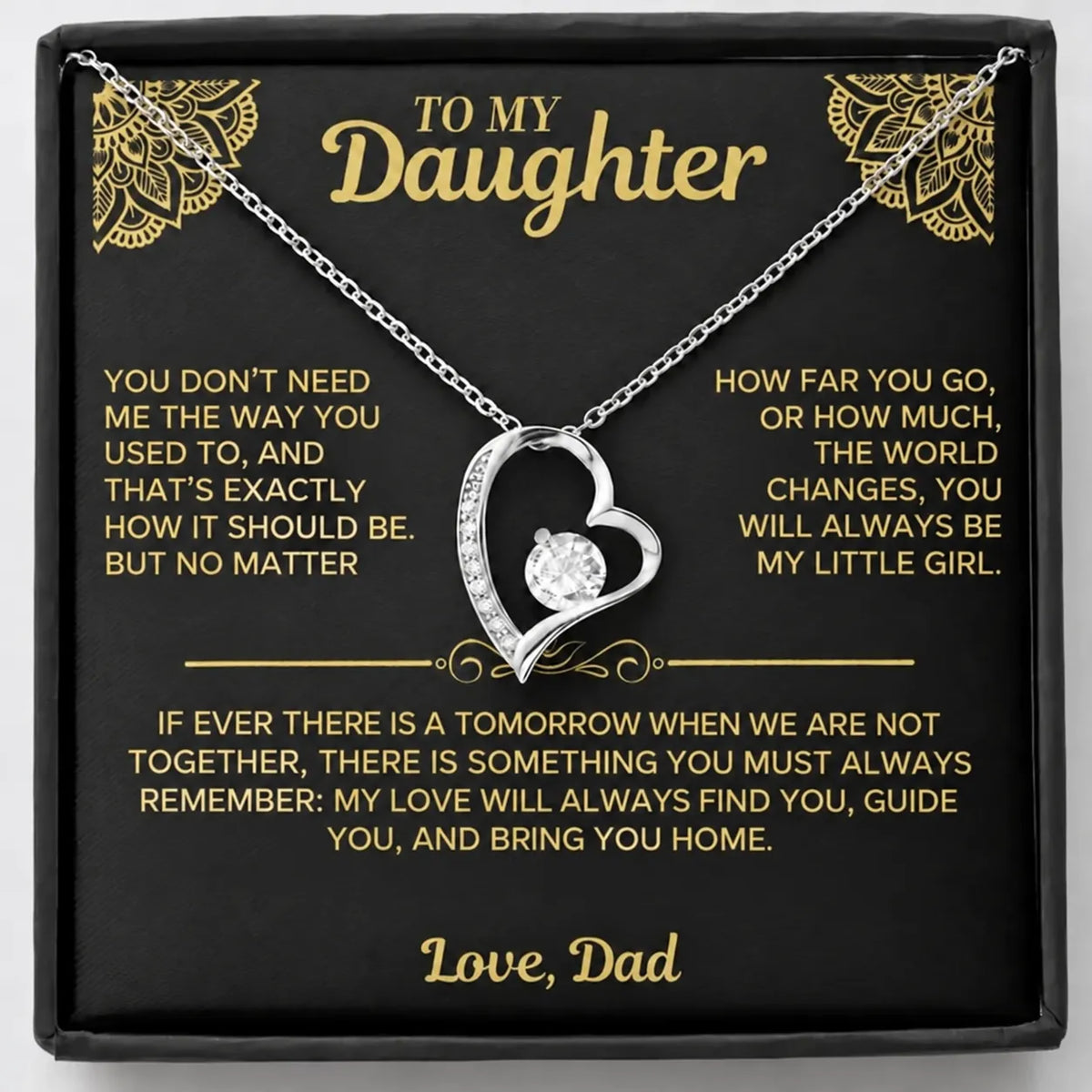 To My Daughter - You Will Always Be My Little Girl - Gift from Dad