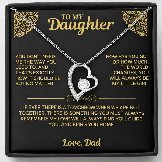 To My Daughter - You Will Always Be My Little Girl - Gift from Dad