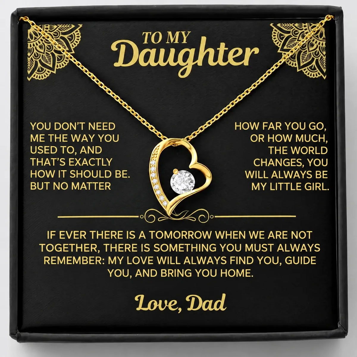 To My Daughter - You Will Always Be My Little Girl - Gift from Dad