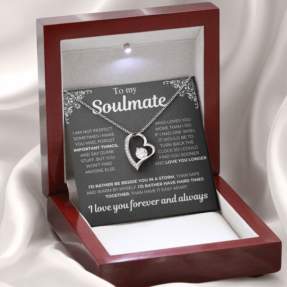 To My Soulmate - I Am Not Perfect - Heart Necklace