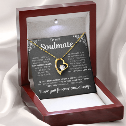 To My Soulmate - I Am Not Perfect - Heart Necklace