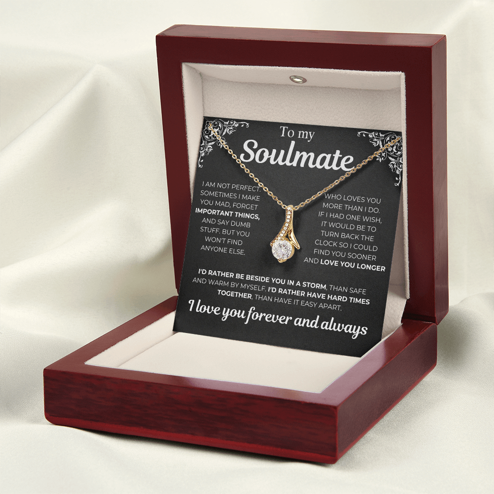 To My Soulmate - I Am Not Perfect - Gift Necklcae
