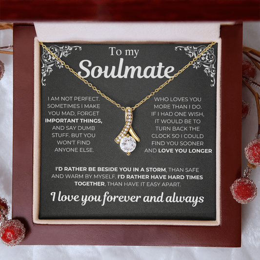 To My Soulmate - I Am Not Perfect - Gift Necklcae