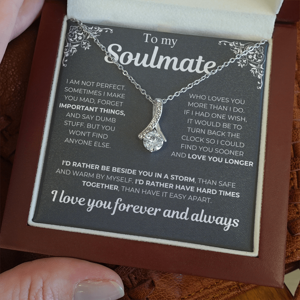 To My Soulmate - I Am Not Perfect - Gift Necklcae